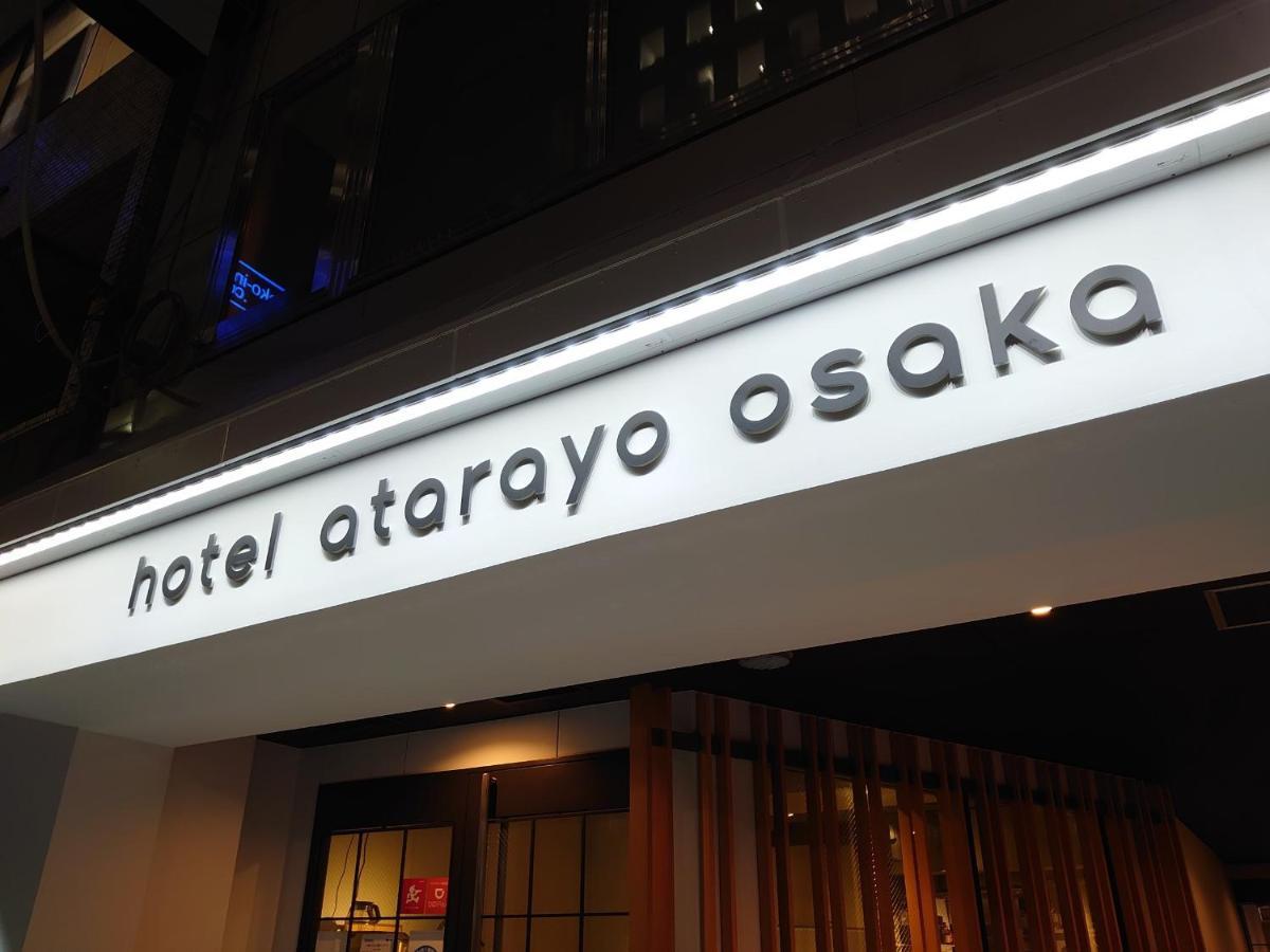 Hotel Atarayo Osaka Exterior foto